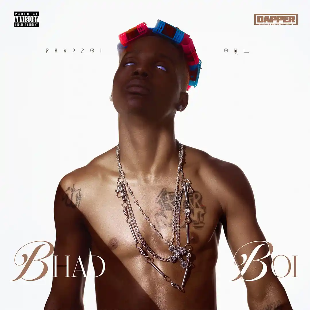 Bhad Boi EP audio by BhadBoi OML