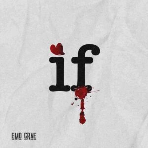 EMO Grae – If