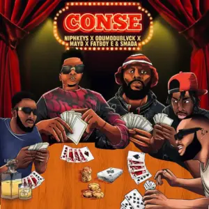 Conse audio by Niphkeys feat. ODUMODUBLVCK, May D, Fatboy E and Smada