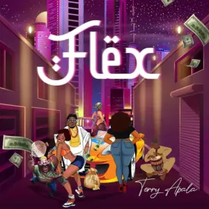 FLEX audio by Terry Apala