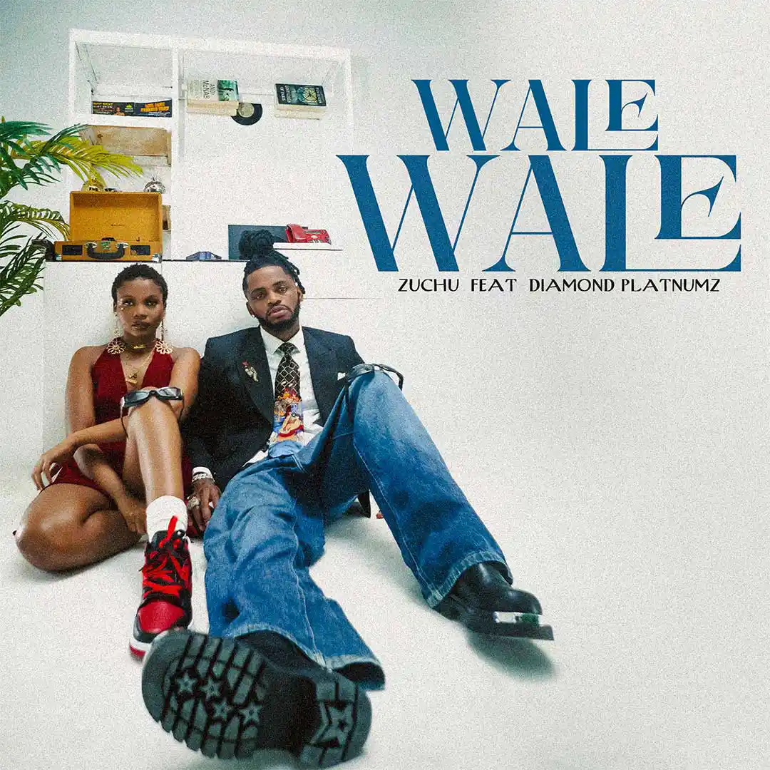 Wale Wale audio by Zuchu feat. Diamond Platnumz