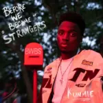 Before We Became Strangers EP audio by Kunmie