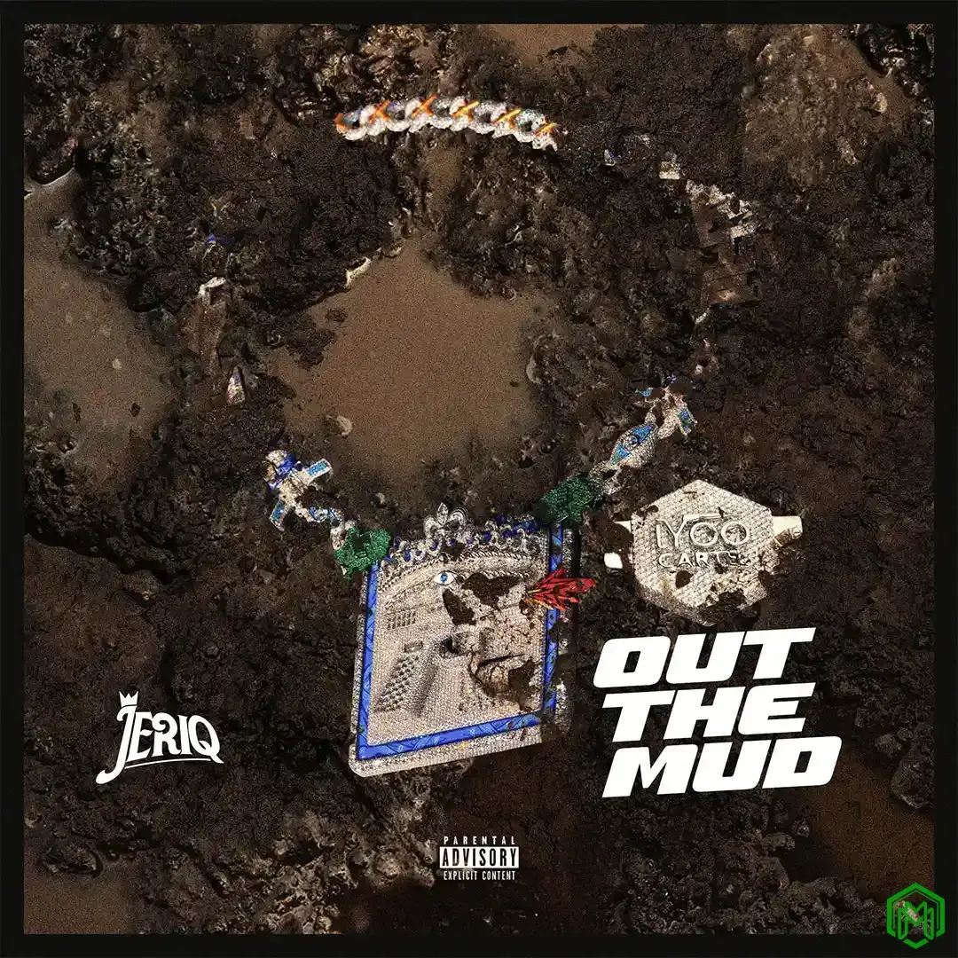 Out the Mud audio by Jeriq