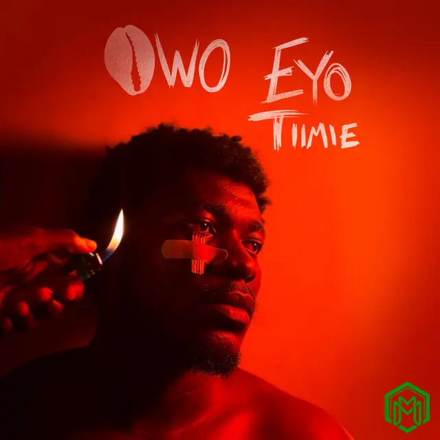 Owo Eyo audio by Tiimie