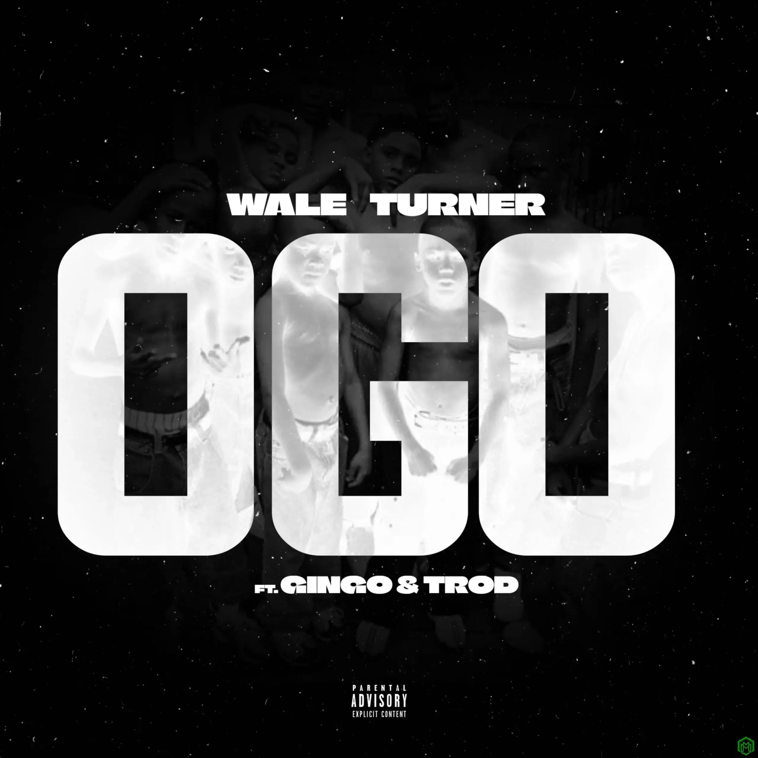 Ogo audio by Wale Turner feat. Gingo and Trod