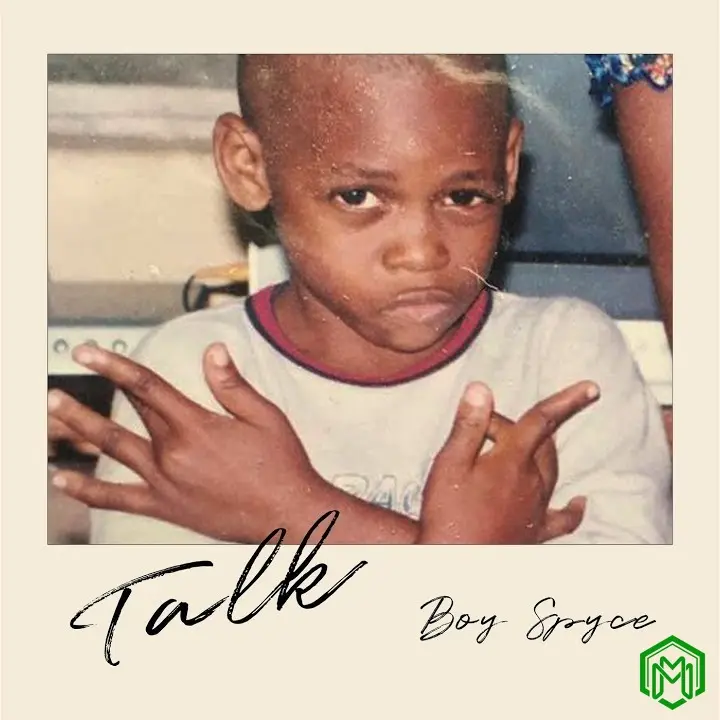 TALK audio by Boy Spyce
