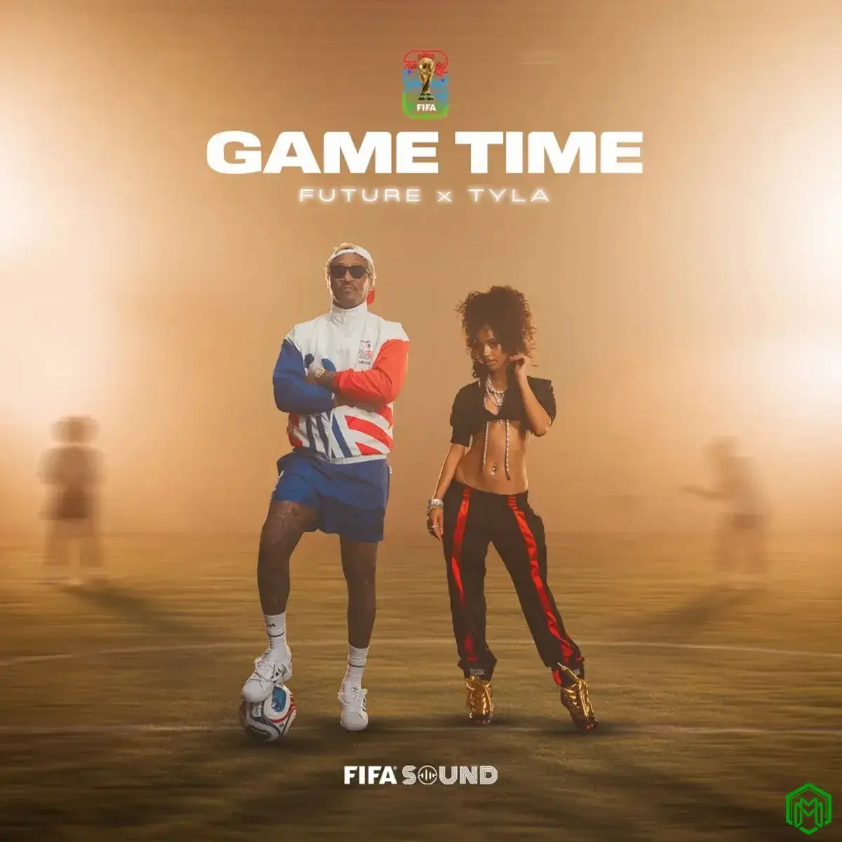 Game Time (FIFA World Cup 2026™) audio by Future, Tyla, FIFA Sound