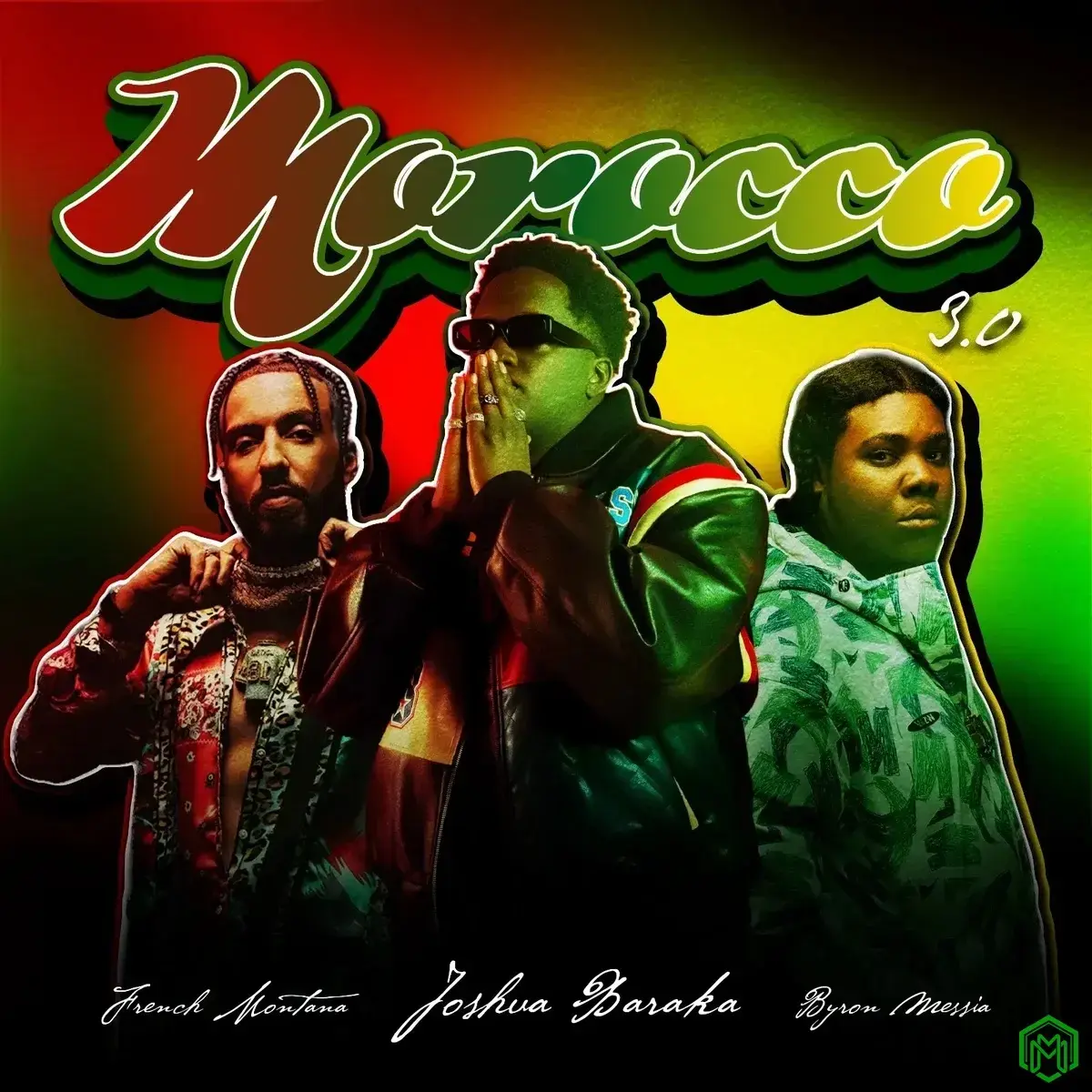 Morocco 3 audio by Joshua Baraka feat. French Montana, Byron Messia and AXON