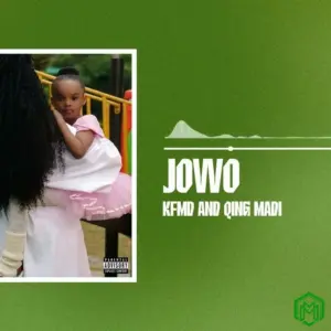 Jowo audio by KFMD and Qing Madi