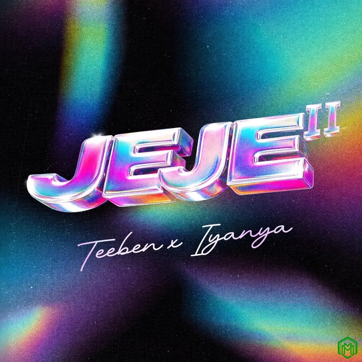 JEJE II audio by Teeben feat. Iyanya
