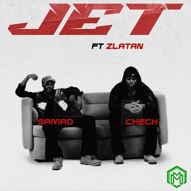 JET audio by Samad feat. Chech, Zlatan