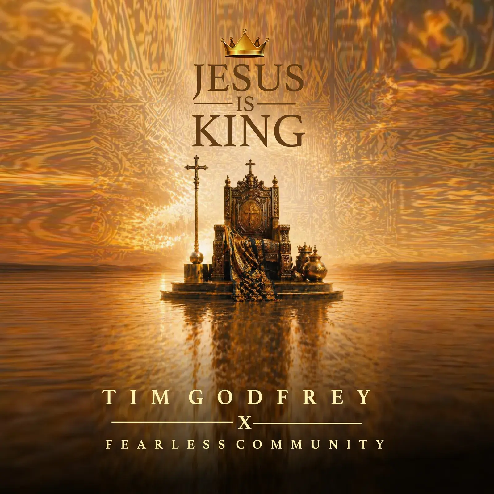 Jesus is King audio by Tim Godfrey feat. Fearless Community