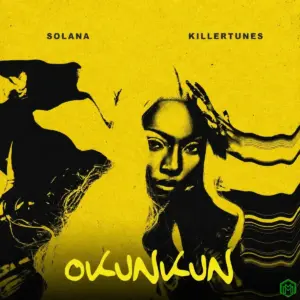 Okunkun audio by Solana feat. Killertunes