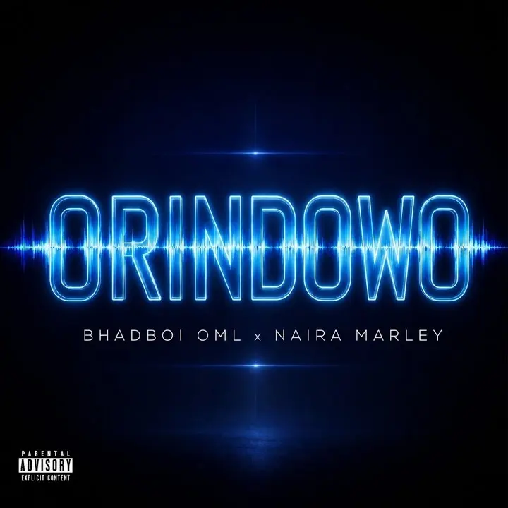 Orindowo audio by Bhadboi OML feat. Naira Marley