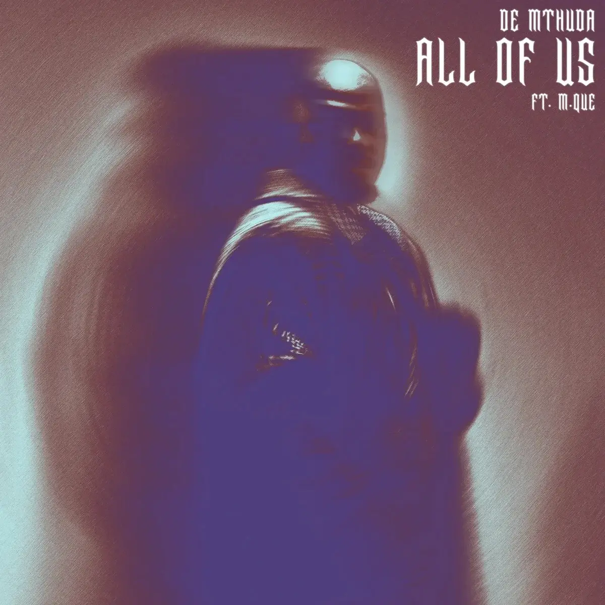 All Of Us audio by De Mthuda, M.Que