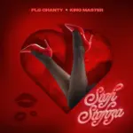 PLG Chanty – Stofi Stofoza ft. King Master