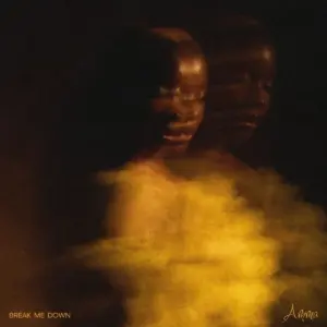 Break Me Down audio by Amma