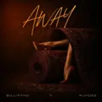 Away audio by Billirano, Ruhdee