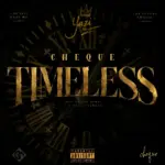 Timeless audio by Cheque