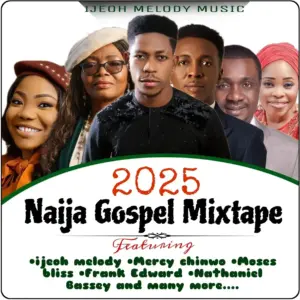 Naija Gospel Mixtape 2026 audio by Dj Eagle Ace