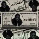 Anybody audio by Kidd Carder