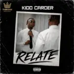 Relate audio by Kidd Carder