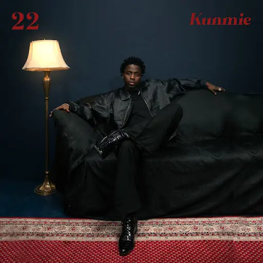 22 Album audio by Kunmie