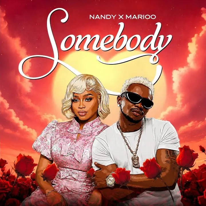 Somebody audio by Nandy feat. Marioo