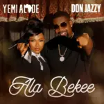 Ala Bekee audio by Yemi Alade, Don Jazzy